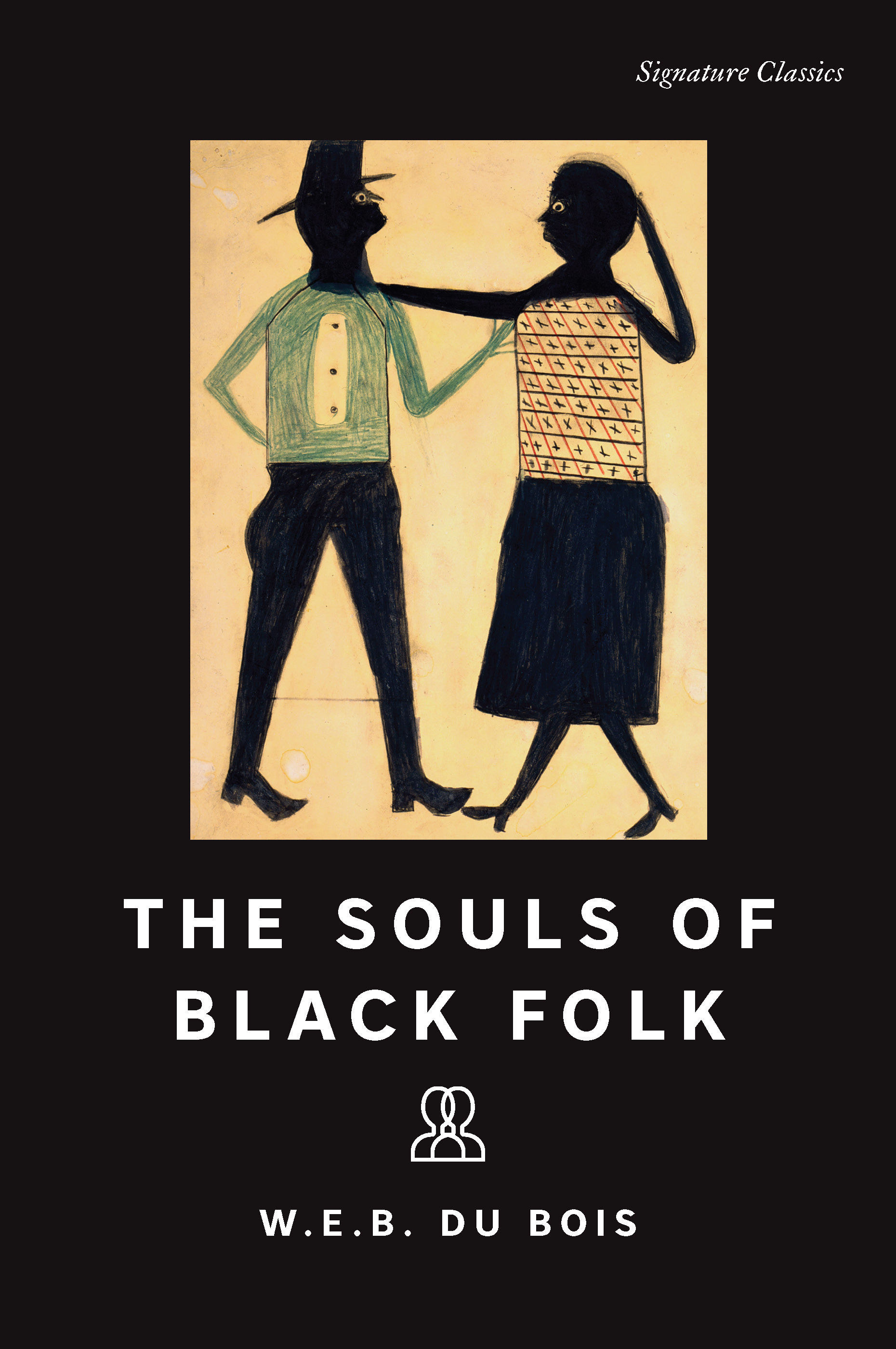 W. E. B. Du Bois, Henry Louis Gates, Jr., Arnold Rampersad: Souls of Black Folk (EBook, 2007, Oxford University Press, Incorporated)