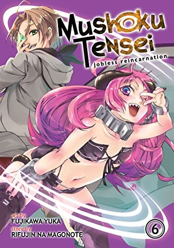 Rifujin na Magonote, Yuka Fujikawa: Mushoku Tensei (Paperback, 2017, Seven Seas)