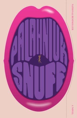 Chuck Palahniuk: Snuff (Paperback, 2009, Anchor)