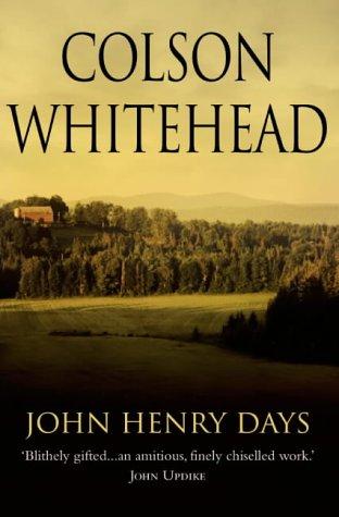John Henry Days (Paperback, 2002, Fourth Estate)