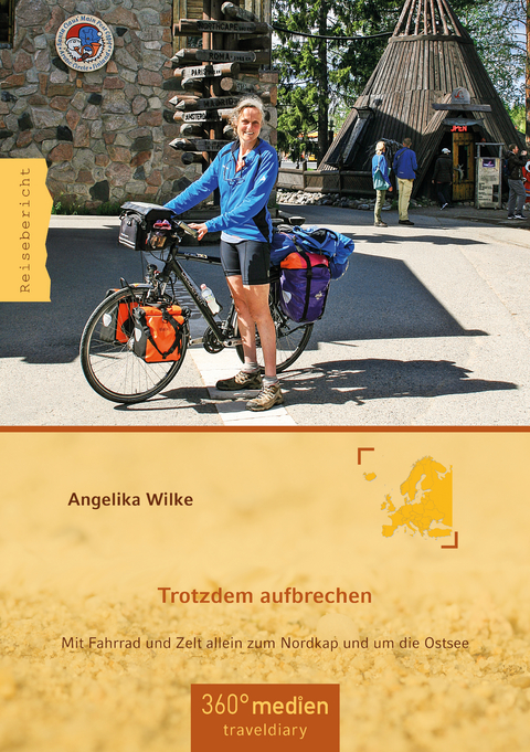 Angelika Wilke: Trotzdem aufbrechen (EBook, German language)