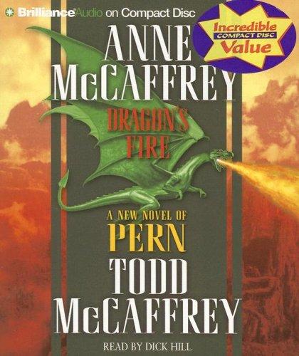 Dragon's Fire (Dragonriders of Pern) (AudiobookFormat, 2007, Brilliance Audio on CD Value Priced)