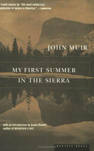 John Muir: My first summer in the Sierra (1998, Houghton Mifflin)