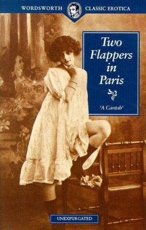 Anonymous: Two Flappers in Paris (Paperback, 1999, Wordsworth Edition)