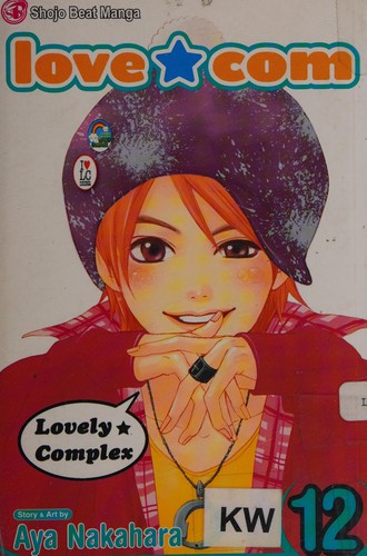 Aya Nakahara: Love★Com (Paperback, 2009, Viz Media)