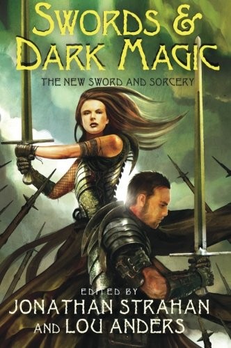 Swords & Dark Magic (Paperback, 2010, EOS)
