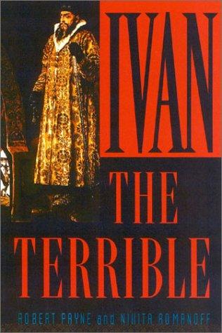 Ivan the Terrible (Paperback, 2002, Cooper Square Press)