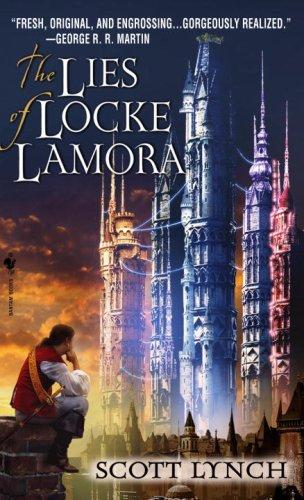 The Lies of Locke Lamora (Paperback, 2007, Spectra)