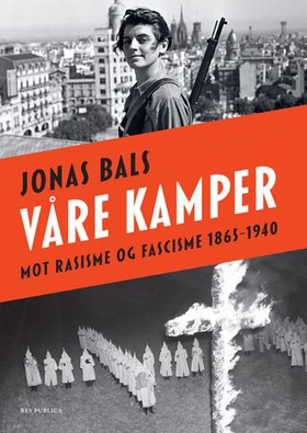 Jonas Bals: Våre kamper (EBook, 2023, Res publica)