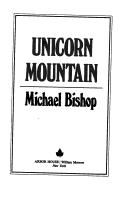 Unicorn mountain (1988, Arbor House, Morrow)