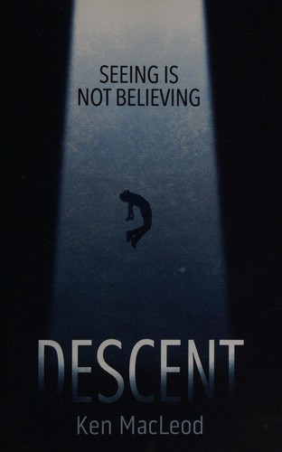 Ken MacLeod: Descent (2014, Orbit)