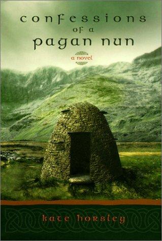 Confessions of a Pagan Nun (Paperback, 2002, Shambhala)