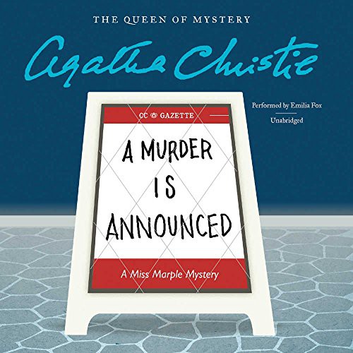 Agatha Christie: A Murder Is Announced (AudiobookFormat, 2016, HarperCollins Publishers and Blackstone Audio, Harpercollins)