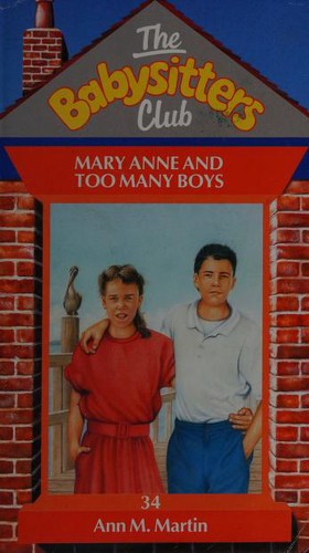 Ann M. Martin: Mary Ann Too Many Boys - 34 (Hardcover, 1996, Scholastic)