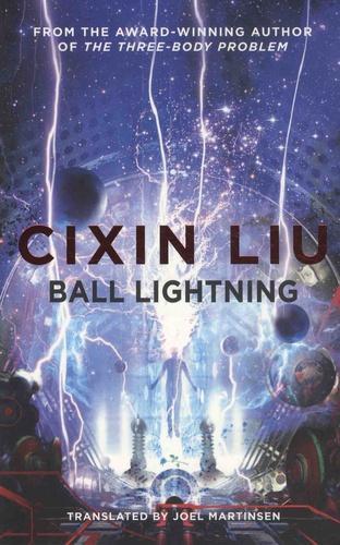 Ball Lightning (2018, Head of Zeus)