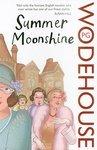 Summer Moonshine (Hardcover, 1979, Arrow (A Division of Random House Group))
