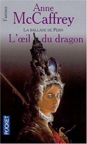 L'Oeil du Dragon (Paperback, French language, 2001, Presses Pocket)
