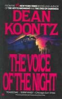 Dean R. Koontz: The Voice of the Night (2004, Turtleback Books Distributed by Demco Media)