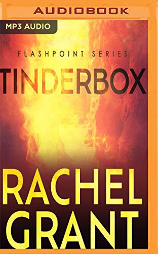 Greg Tremblay, Rachel Grant: Tinderbox (AudiobookFormat, 2017, Audible Studios on Brilliance, Audible Studios on Brilliance Audio)