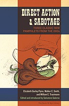 Elizabeth Gurley Flynn, Walker C. Smith, Salvatore Salerno, William E. Trautmann: Direct Action and Sabotage (2014, PM Press)