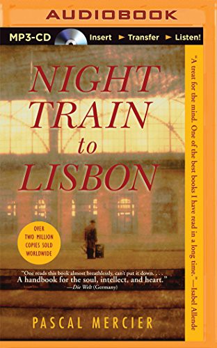 David Colacci, Pascal Mercier: Night Train to Lisbon (AudiobookFormat, 2015, Brilliance Audio)