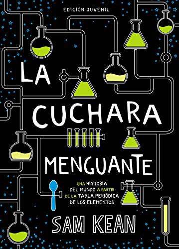 La cuchara menguante (Paperback, Spanish language, 2018, ANAYA INFANTIL Y JUVENIL)