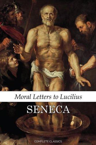 Seneca the Younger: Moral Letters to Lucilius (2016)