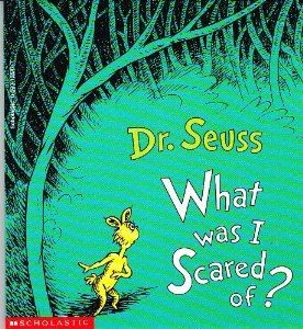 Dr. Seuss: What Was I Scared Of? (Paperback, 1961, Scholastic)