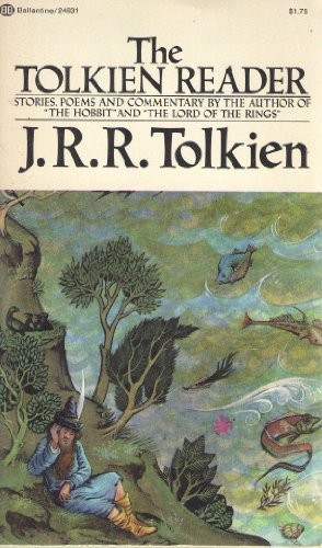 The Tolkien reader (Paperback, 1966, Ballantine Books)