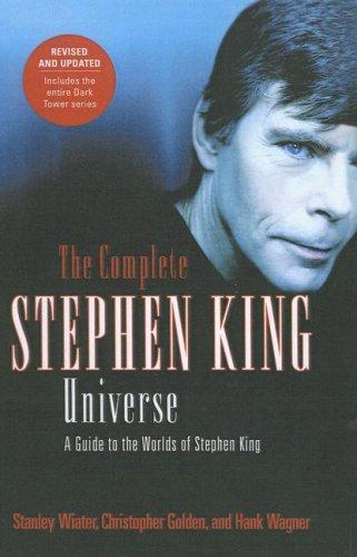 Nancy Holder, Hank Wagner, Stanley Wiater: Complete Stephen King Universe (2006, Tandem Library)