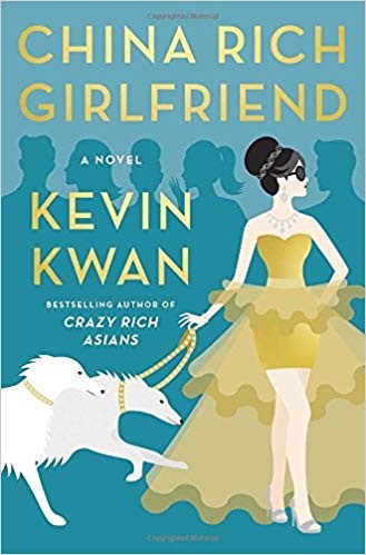 China Rich Girlfriend (Paperback, 2015, Doubleday)