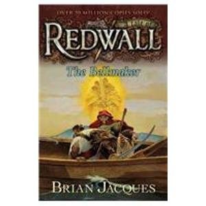 Brian Jacques, Allan Curless: The Bellmaker (Hardcover, 2008, Paw Prints 2008-08-11)