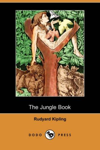 Rudyard Kipling: The Jungle Book (Dodo Press) (Paperback, 2007, Dodo Press)