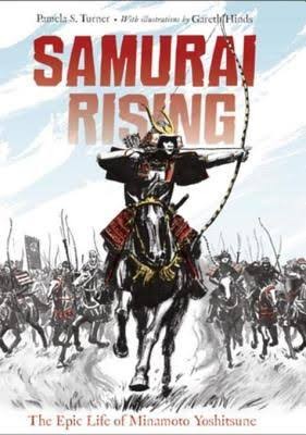 Pamela S. Turner: Samurai Rising (Hardcover, 2016, Charlesbridge)