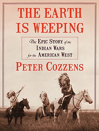 John Pruden, Peter Cozzens: The Earth is Weeping (AudiobookFormat, 2016, HighBridge Audio)