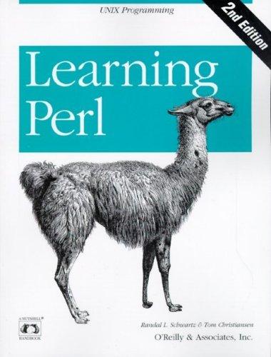Randal L. Schwartz: Learning Perl (1997, O'Reilly & Associates)