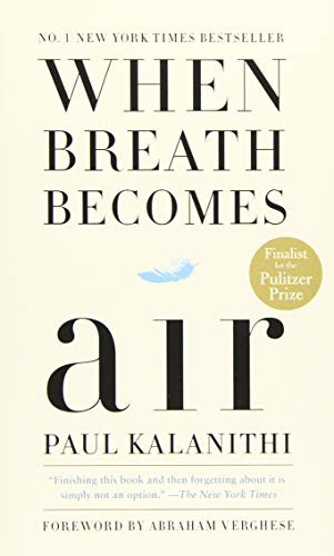 When Breath Becomes Air (Paperback, 2019, Random House LCC US)