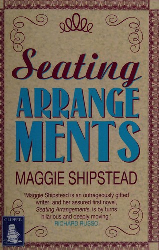 Maggie Shipstead: Seating arrangements (2012, Clipper Large Print)