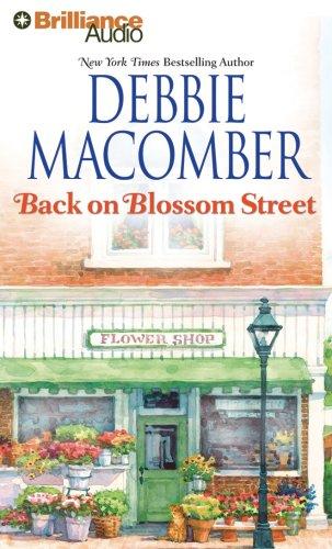 Debbie Macomber: Back on Blossom Street (AudiobookFormat, 2008, Brilliance Audio on CD Value Priced)