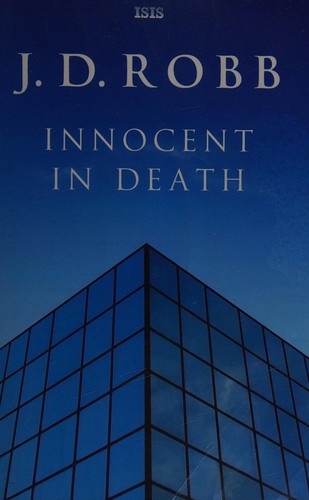 Nora Roberts: Innocent in death (2011, ISIS)