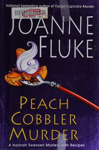 Joanne Fluke: Peach cobbler murder (Paperback, 2005, Kensington)