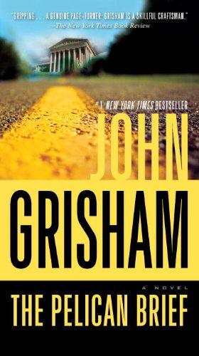 John Grisham: The Pelican Brief (Paperback, 2010, Dell)