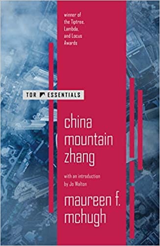 Maureen F. McHugh: China Mountain Zhang (2020, Doherty Associates, LLC, Tom)