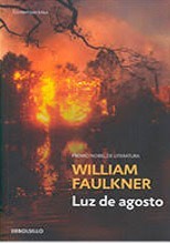 William Faulkner: Luz de agosto (2015, Debolsillo)