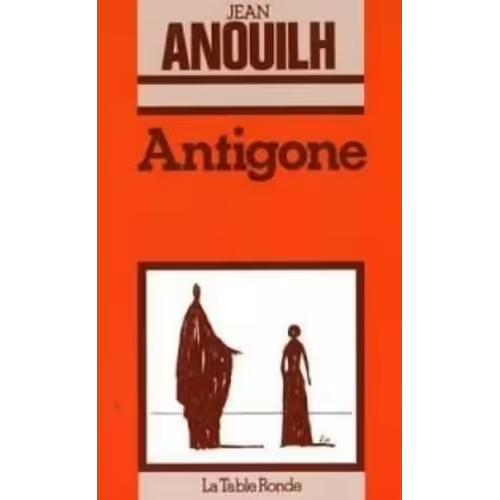Jean Anouilh: Antigone (French language, 1947, éditions de la Table ronde)