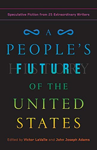 A People's Future of the United States (Paperback, 2019, One World)