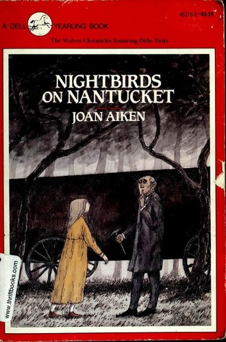 Joan Aiken: NIGHTBIRDS ON NANTUCKET (1969, Yearling)