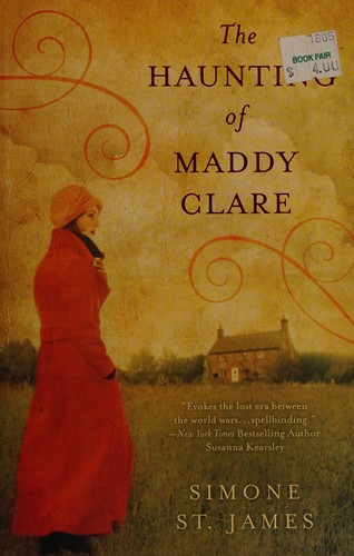 The haunting of Maddy Clare (2012, New American Library)