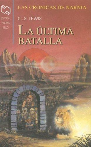 Las Cronicas De Narnia (Paperback, 2005, Andres Bello)