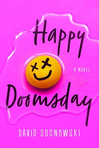 Happy Doomsday (Hardcover, 2018, 47North)